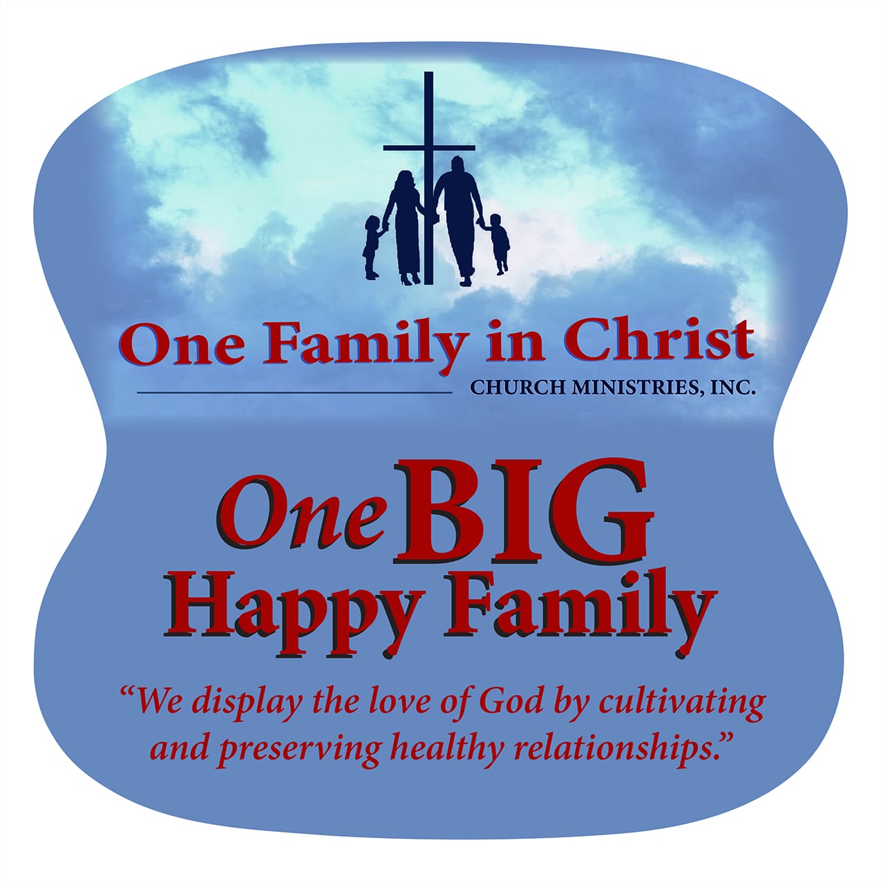 One Family in Christ Church Ministries, Inc.